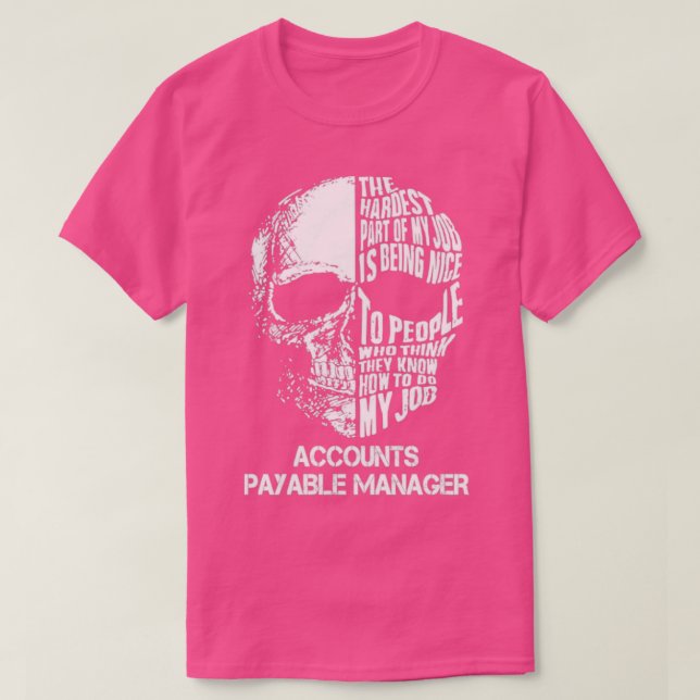Accounts Payable Manager T-Shirt (Design Front)