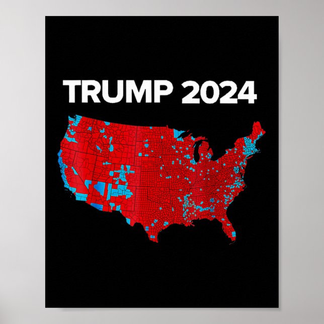 Accurate Map Of 2024 Election Results Trump Mega  Poster (Front)