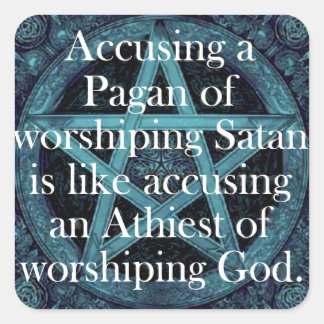 Accusing a Pagan Square Sticker