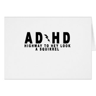 ACDC ADHD Highway to Hey Look a Squirrel! tee MN.p Cards