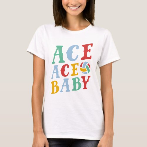 Ace Ace Baby T_Shirt