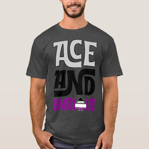 Ace And Anxious Asexual Pride Flag Gift Funny ACE  T_Shirt