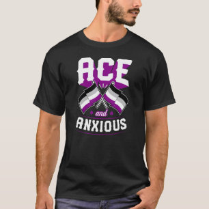 Ace And Anxious Cute Asexual Pride Flag Ace Aesth T-Shirt