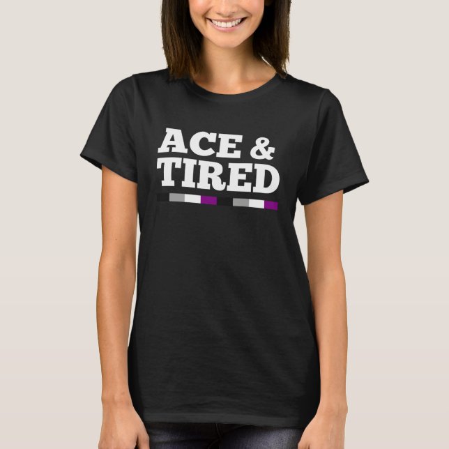 Ace And Tired Asexual Pride Flag Minimalist Style T-Shirt (Front)