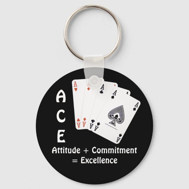 ACE Attitude + Commitment = Excellence Keychain (Front)