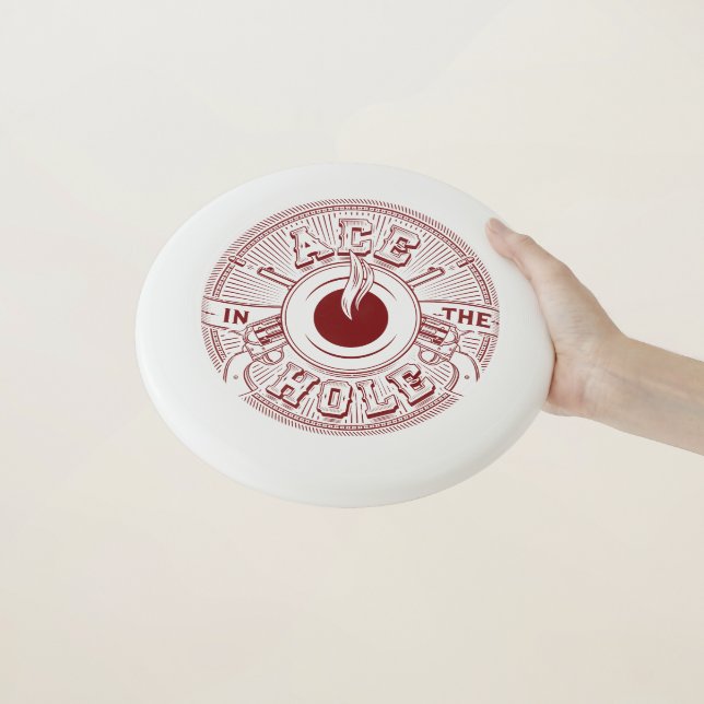 Ace in the Hole White Frisbee (In Hand)