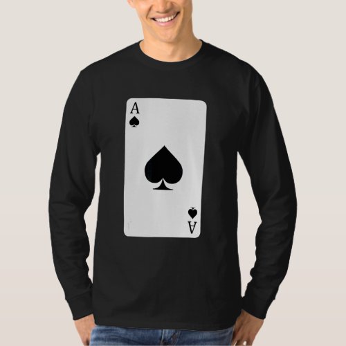 Ace Of Spades Playing Card Ace Card T_Shirt