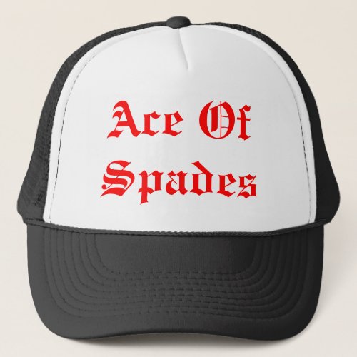 Ace Of Spades Trucker Hat