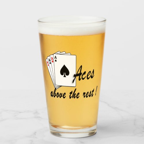 Aces Above the Rest Glass