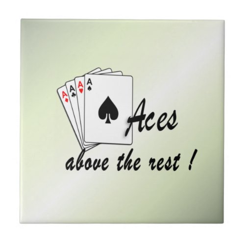 Aces Above the Rest Green Ceramic Tile