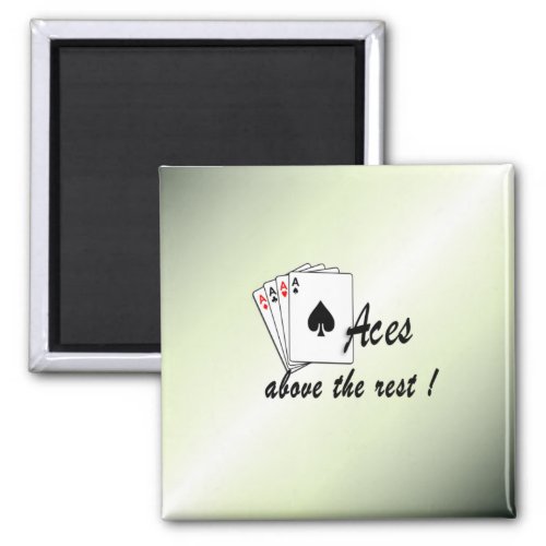 Aces Above the Rest Green Magnet
