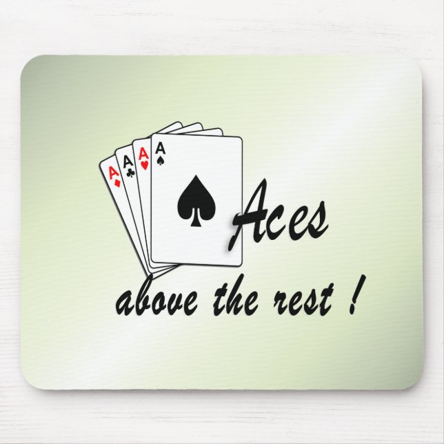 Aces Above the Rest Green Mouse Pad (Front)