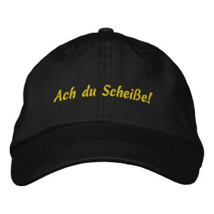Ach du Scheibe! Embroidered Cap