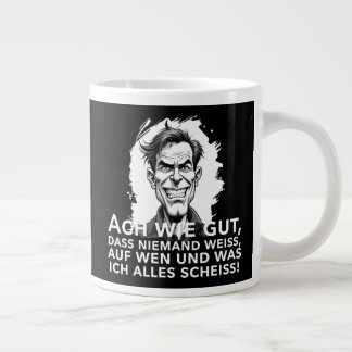 Ach wie gut, dass niemand weiß, worauf ich... giant coffee mug