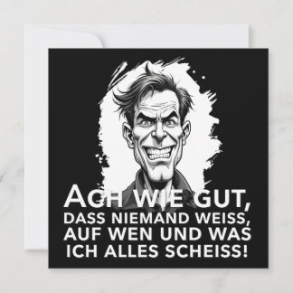 Ach wie gut, dass niemand weiß, worauf ich... note card