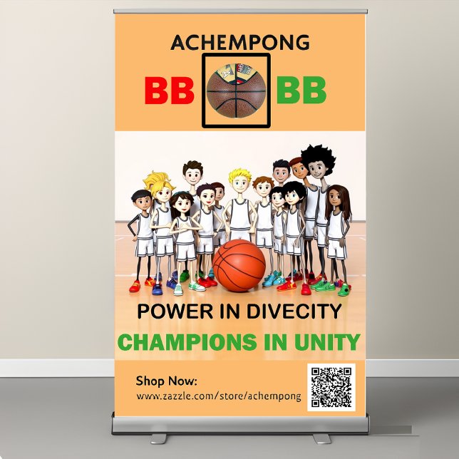 Achempong BB Game of Champions: Power in Diversity Retractable Banner (Diverse, united, unstoppable — this team plays with heart, purpose, pride, and championship energy.)