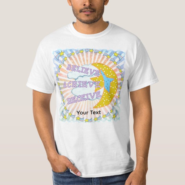 Achieve and Receive T-Shirt (Front)