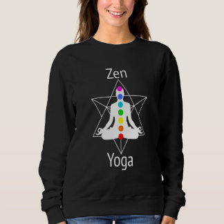 Achieve Zen Align Chakras With Yoga Lotus Positio Sweatshirt