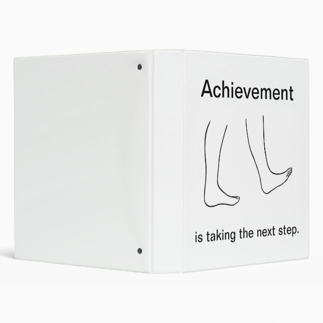 Achievement is taking the next step Binders (Background)