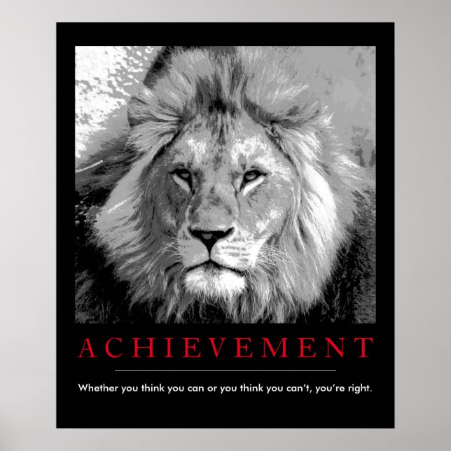 Achievement Quote Black & White Lion Poster (Front)