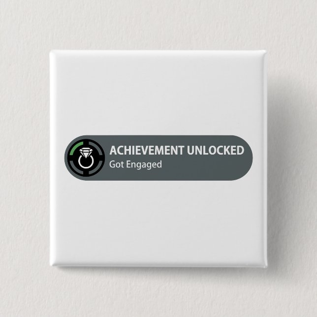 Achievement Unlocked - Got Engaged Pinback Button (Front)