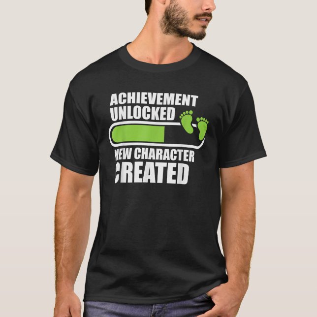 Achievement Unlocked New Character Created Funny P T-Shirt (Front)