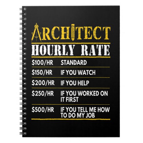 Achitect Funny Hourly Rate Architecture Design Notebook