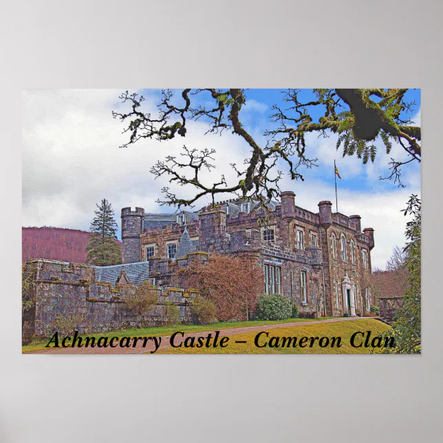 Achnacarry Castle Scotland – Cameron Clan Poster | Zazzle
