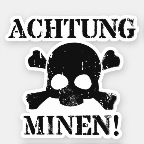Achtung Minen Attention Mines WWII Sign Sticker