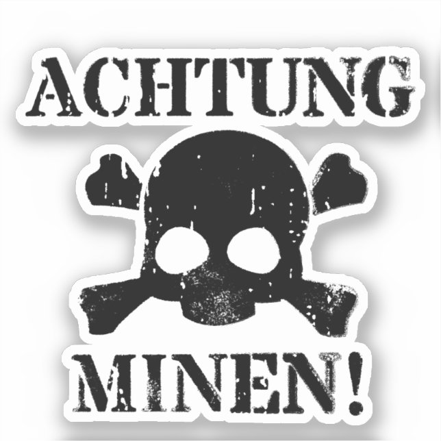 Achtung Minen! (Attention Mines!) WWII Sign Sticker (Front)