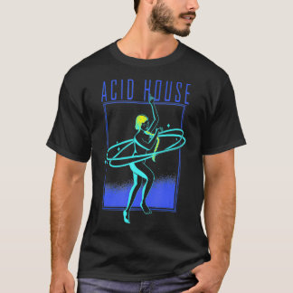 Acid House Techno Raver DJ Rave Party EDM T-Shirt