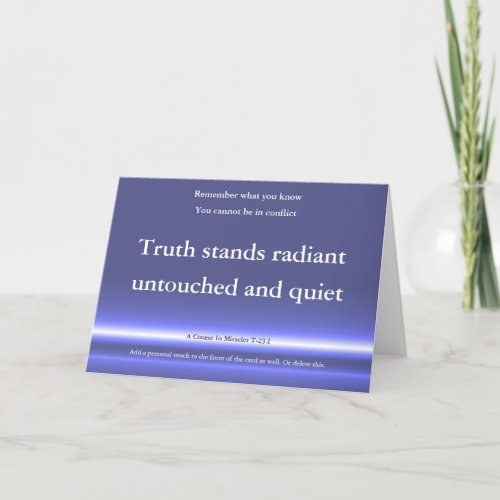 ACIM greetings card I cannot be in conflict  Card