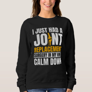 ACL Surgery Knee Replacement Reconstruction Orthop Sweatshirt