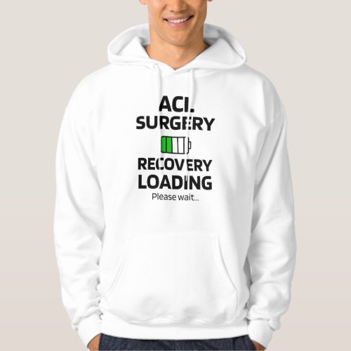 ACL Surgery Recovery  ACL Knee Surgery Survivor Hoodie