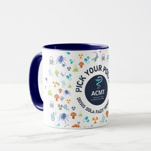 ACMT Pick Your Poison Blue Two_Tone Coffee Mug