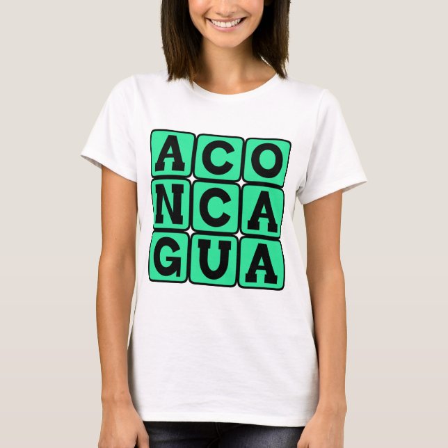 Aconcagua, Mountain in Argentina T-Shirt (Front)