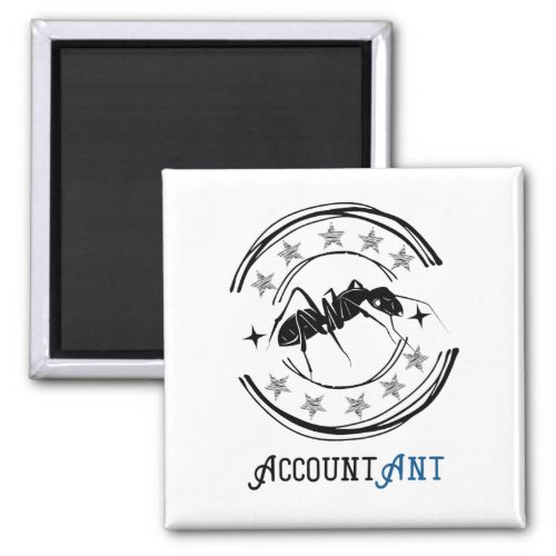 Acountant  Funny Ant Word Play Magnet