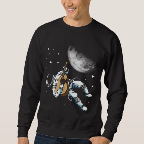 Acoustic Guitar Spaceman Astronaut Moon Astronomy  Sweatshirt