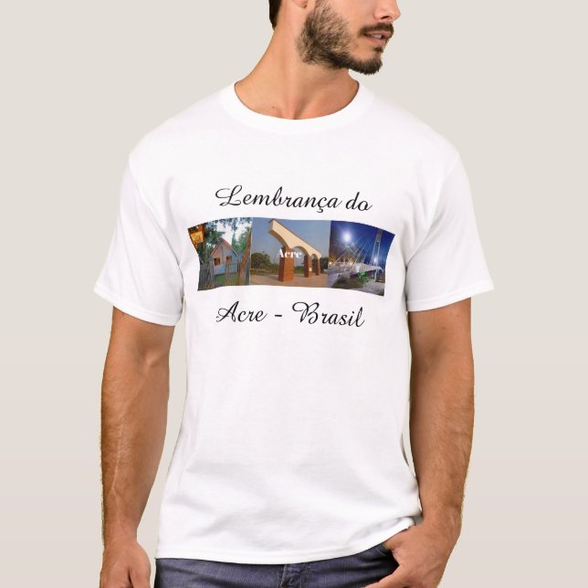 Acre Brasil T-shirt (Front)