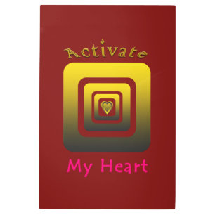 Acrílica Activate My Heart Metal Print