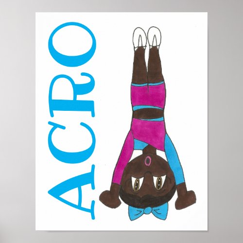 ACRO Acrobatics Dance School Studio Teacher Art Poster