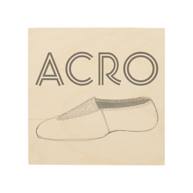 Acro Shoe Acrobatics Gymnastics Gym Dance Teacher Wood Wall Art (Front)