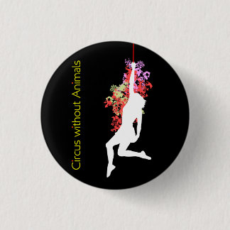Acrobat of Modern Circus Pinback Button