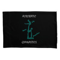 Acrobatic Gymnastics Pillowcase