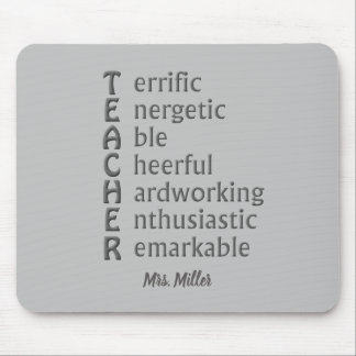 Acronym for Teachers Name Gray Mouse Pad