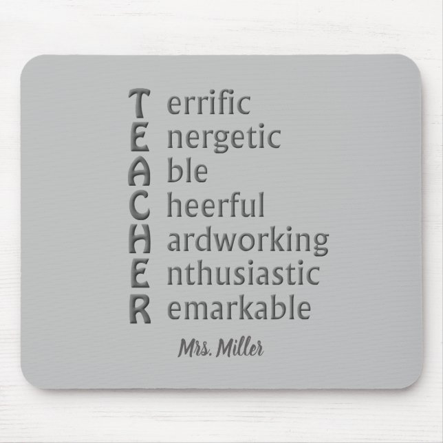 Acronym for Teachers Name Gray Mouse Pad (Front)