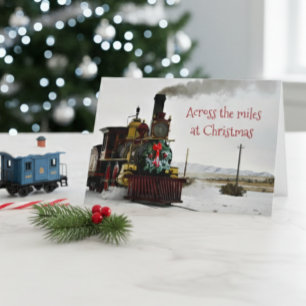 Across the Miles at Christmas Train Greeting Card