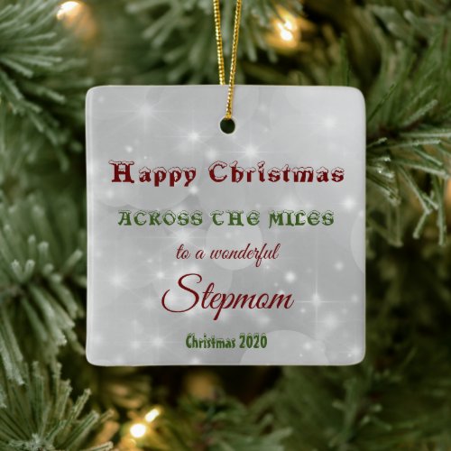 Across the Miles Christmas 2020 Stepmom Ceramic Ornament