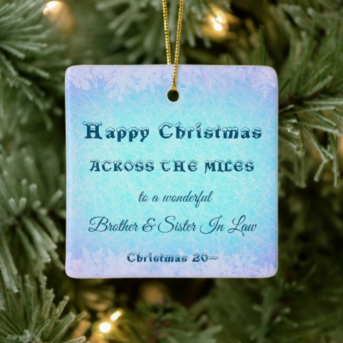 Across the Miles Christmas Brother  Sister In Law Ceramic Ornament