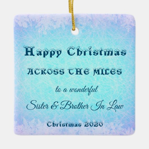 Across the Miles Christmas Sister  Brother In Law Ceramic Ornament